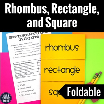 Rhombus Rectangle and Square Foldable by Mrs E Teaches Math | TpT