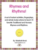 Rhymes and Rhythms!  72 Instant Activities to Teach Favori