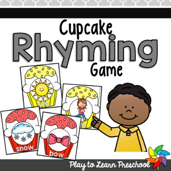 Rhyming Cupcake Game by Play to Learn Preschool | TpT