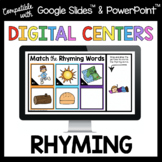 Rhyming - Digital Centers - AUDIO - Google Slides and Powe