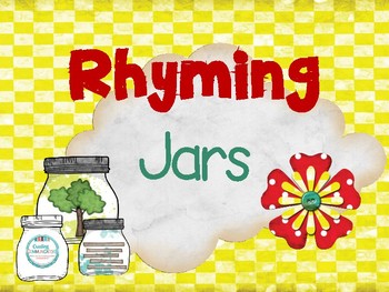 Rhyming Jars