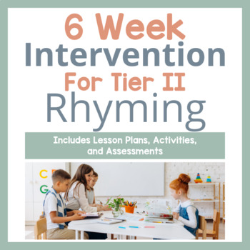 Preview of Rhyming RTI Intervention | 6 Week Lesson Plans, Activities, and Assessments