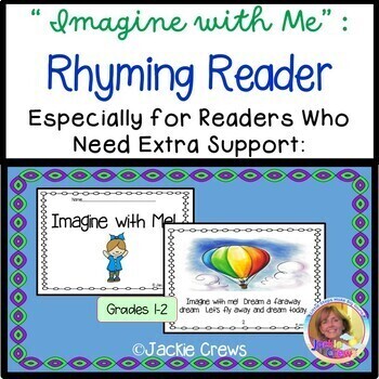 Preview of Rhyming Reader, "Imagine with Me" With Phonics, Writing, and Vocabulary Support