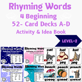Rhyming Words Level 2 = Beginning Activities & Ideas Book