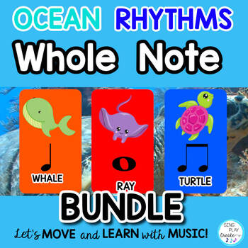Preview of Rhythm & Activities BUNDLE: {Whole Note} (All Levels) Ocean Theme