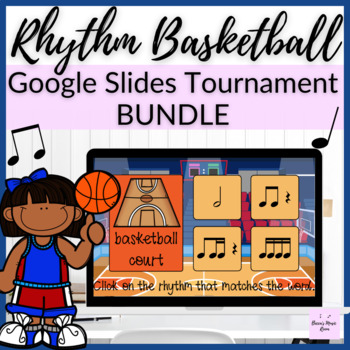 Preview of Rhythm Basketball Tournament BUNDLE // Digital Music Game for Elementary Music