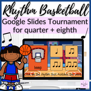 Preview of Rhythm Basketball Tournament // Quarter + Eighth Notes Digital Music Game