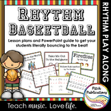 Rhythm Basketball - Vol 1 Fun music activity 4/5 Lesson Plan - Rhythm Practice