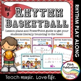 Rhythm Basketball - Vol 3 - Summer- Fun music activity 3/4