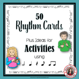 Elementary Music Rhythm Activities - 50 Rhythm Cards and A