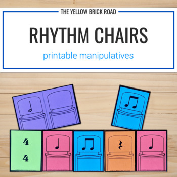 Preview of Rhythm Chairs Printable Manipulatives - rhythm manipulatives - music
