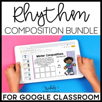 Preview of Rhythm Composition Bundle for Google Classroom  #musicdistancelearning