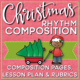 Christmas Rhythm Composition Mini Lessons, Composition Pag