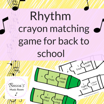 Preview of Rhythm Crayons Matching Game for Back to School Music Review
