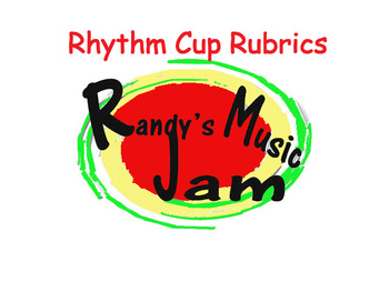 Preview of Rhythm Cup Rubrics