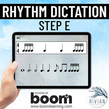 Preview of Rhythm Dictation Step E Music Theory Boom Cards