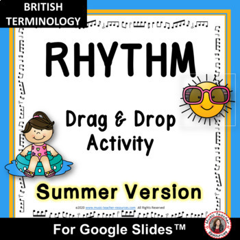 Preview of Rhythm Drag and Drop SUMMER Music Activities. BRITISH NAMES
