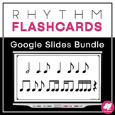 Music Rhythm Flashcards - GOOGLE SLIDES BUNDLE for Music C