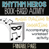 Rhythm Heroes - Rhythm Rescue Worksheet