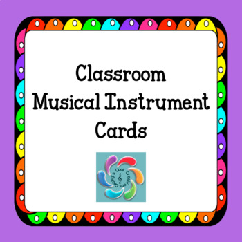 Preview of Classroom Musical Instrument Cards