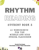 Rhythm Reading Book 3 Student Guide - for middle and high 