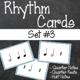 Rhythm Reading Cards - Quarter Notes, Quarter Rests, Half Notes