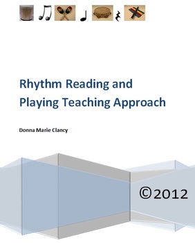 Preview of Rhythm Reading and Playing Teaching Approach