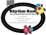 Rhythm Rush Relay Rhythm ID Game: Sixteenth, Half, Quarter