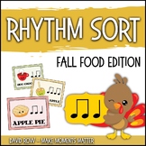 Rhythm Centers and Composition Rhythm Sort - Fall Food Fes