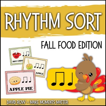 Preview of Rhythm Centers and Composition Rhythm Sort - Fall Food Festival Edition