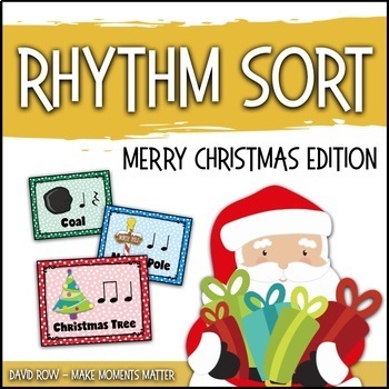 Preview of Rhythm Centers and Composition Rhythm Sort - Merry Christmas Edition