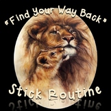 Rhythm Stick Routine: "Find Your Way Back"
