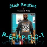Rhythm Stick Routine: Respect