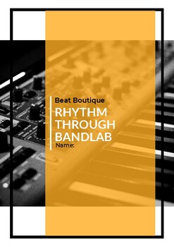Preview of Rhythm Through BandLab - Quarter, Eighth, Sixteenth