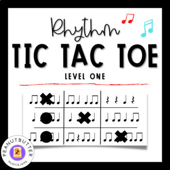 Preview of Rhythm Tic-Tac-Toe | FREEBIE | Level One | EASY RHYTHM