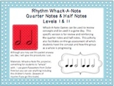 Rhythm Whack-A-Note: Quarter Notes & Half Notes