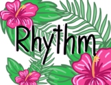Rhythm - Word Wall - Tropical Themed