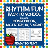 Rhythm Worksheets - Back to School Composition, ID, and Di