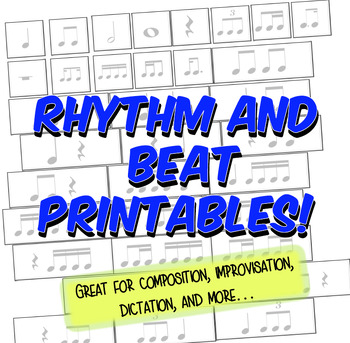 Preview of Rhythm and Beat Printables (GREAT for composition, dictation, etc!)