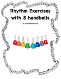 Rhythm exercises & more for 8 handbells