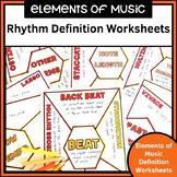 Rhythm in Music Definition Worksheets