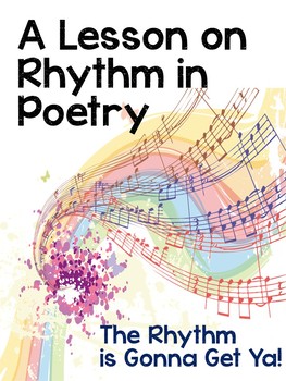 Rhythm in Poetry - A Complete Lesson