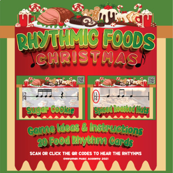 Preview of Rhythmic Foods: Christmas Edition *GOOGLE SLIDES ACCOMPANIMENT*