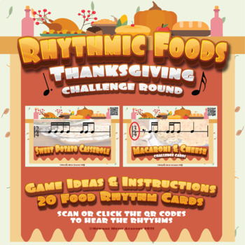 Preview of Rhythmic Foods: Thanksgiving Edition Challenge *INTERACTIVE FLASHCARD GAMES*