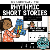 Rhythmic Stories - Christmas - {On Christmas Eve}