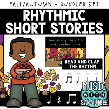 Preview of Rhythmic Stories - Fall/Autumn - {BUNDLED SET}
