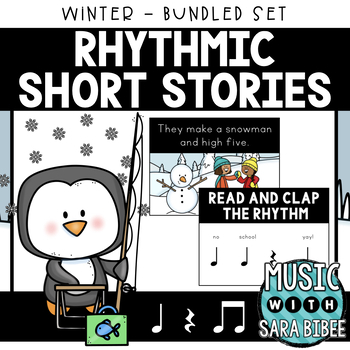 Preview of Rhythmic Stories - Winter - {BUNDLED SET}
