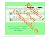 Rhythms Given Elementary Music Composition Activity