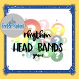 Rhythms {notes and rests} Headbands Game