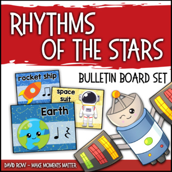 Preview of Rhythms of the Stars! - Space Themed Rhythm Bulletin Board